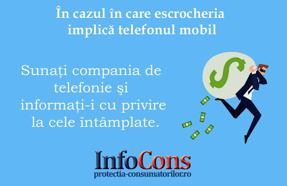 In cazul in care escrocheria implica telefonul mobil…