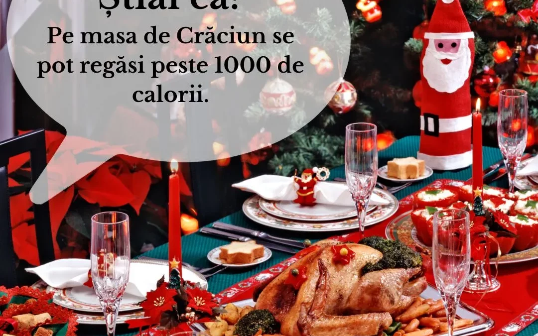 Câte calorii se regăsesc la masa de Crăciun?