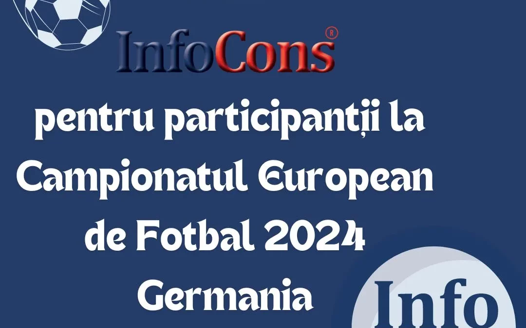 Ghidul Protecției Consumatorilor – InfoCons pentru participanții la Campionatul European de Fotbal 2024
