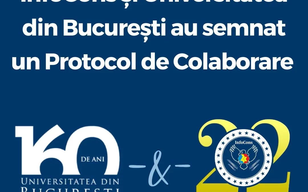 InfoCons Protecția Consumatorului și Universitatea din București au semnat un Protocol de Colaborare