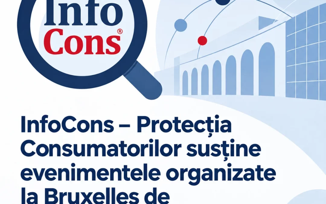InfoCons – Protecția Consumatorilor susține evenimentele organizate la Bruxelles de Bazar Diplomatic